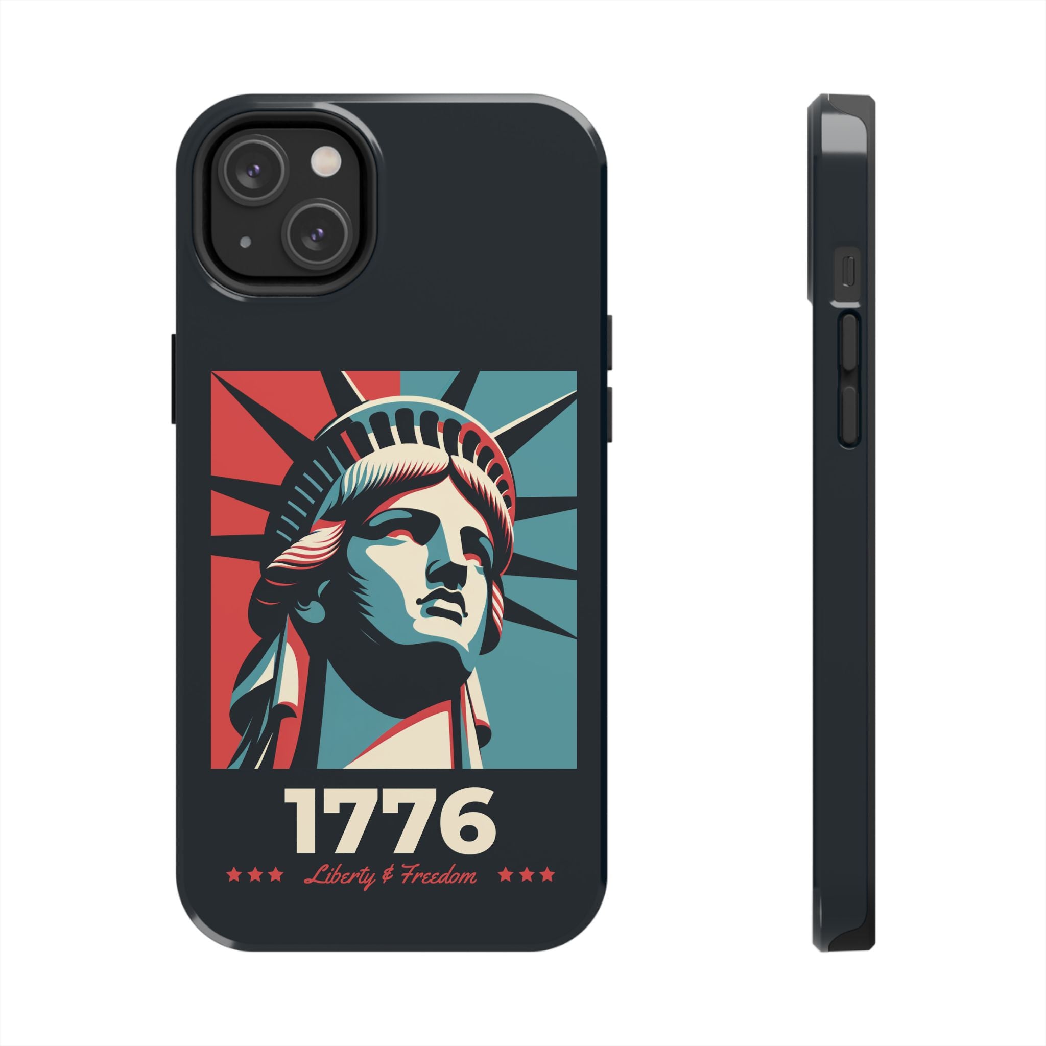 Liberty & Freedom Phone Case - iPhone and Samsung Tough Case