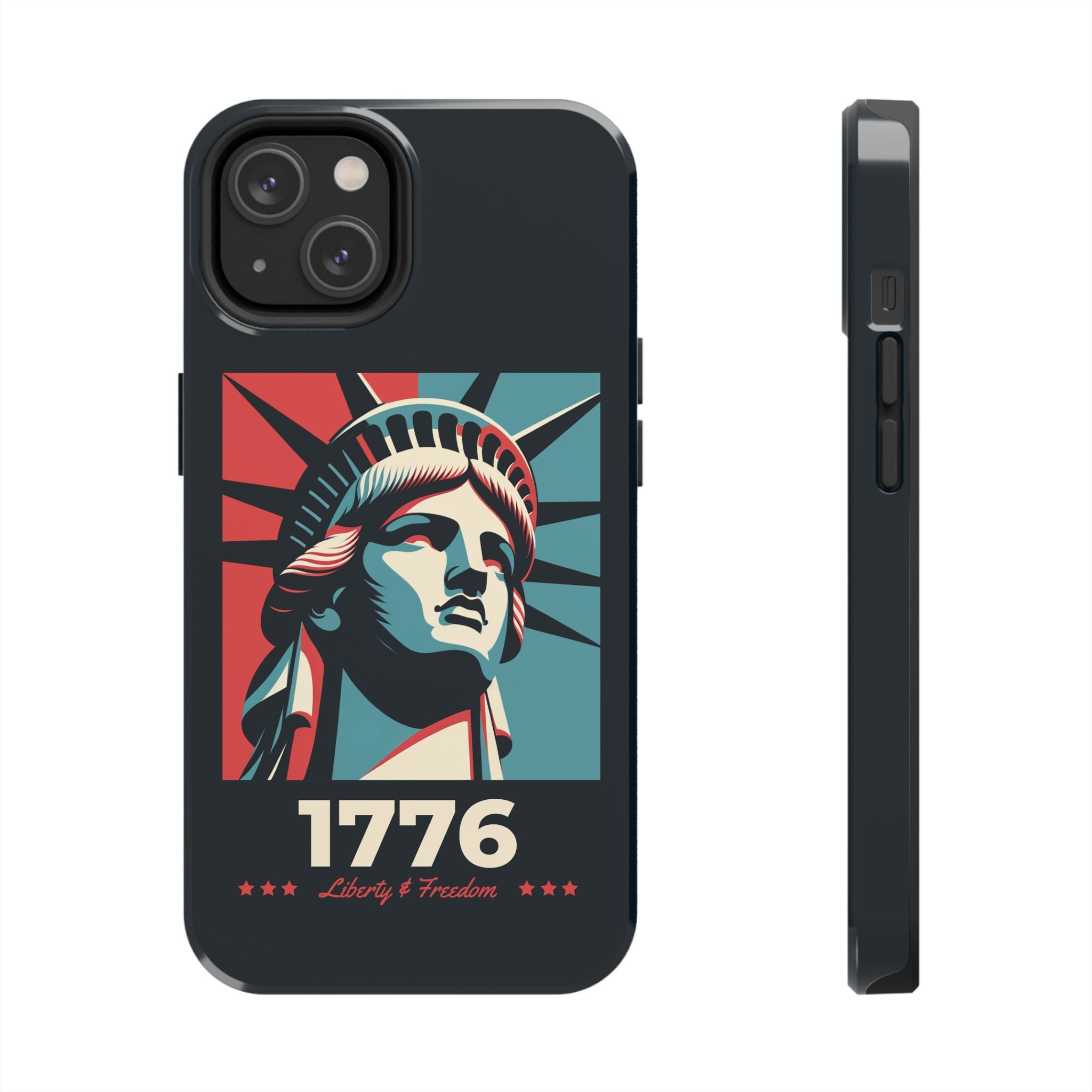 Liberty & Freedom Phone Case - iPhone and Samsung Tough Case